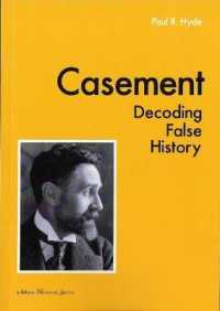 Casement : Decoding False History （3RD）