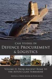 Case Studies in Defence Procurement : From Ancient Rome to the Astute Class Submarine