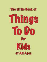 The Little Book of Things to Do : for Kids of All Ages
