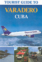 Tourist Guide to Varadero, Cuba