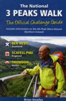 The National 3 Peaks Walk : Including Information on the 4th Peak Slieve Donard Northern Ireland （4TH）