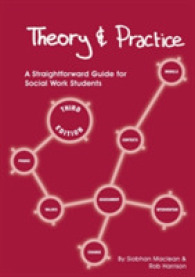Theory and Practice : A Straightforward Guide for Social Work Students （3RD Spiral）