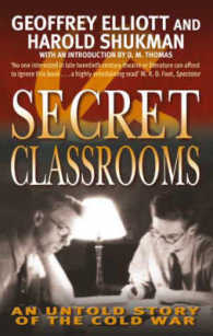 Secret Classrooms : A Memoir of the Cold War