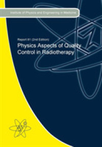 Physics Aspects of Quality Control in Radiotherapy (Ipem Report 81, 2nd Edition) -- Paperback