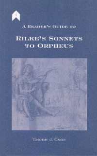 A Reader's Guide to Rilke's 'Sonnets to Orpheus