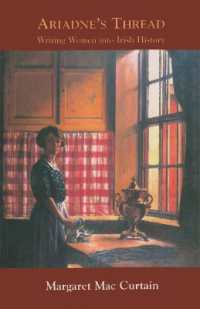 Ariadne's Thread : Writing Women into Irish History