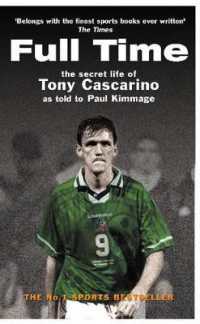 Full Time : The Secret Life of Tony Cascarino