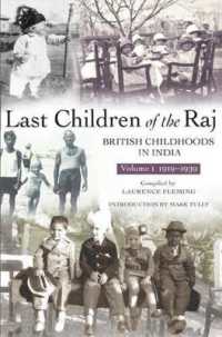 Last Children of the Raj, Volume 1