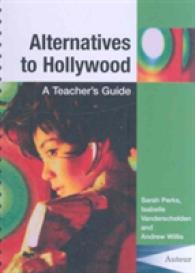 Alternatives to Hollywood - a Teacher`s Guide -- Paperback / softback