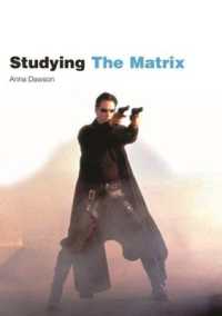 Studying the Matrix : Student Edition (Studying Films)