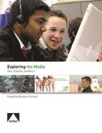 Exploring the Media - Text, Audience, and Representation -- Paperback / softback