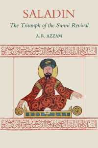 Saladin : The Triumph of the Sunni Revival （2ND）
