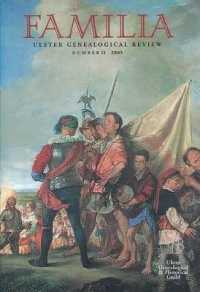 Familia 2005 : Ulster Geneological Review: Number 21
