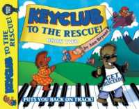 Keyclub to the Rescue! Book 2 (Keyclub)