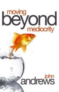 Moving Beyond Mediocrity -- Paperback / softback