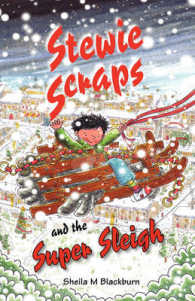 Stewie Scraps and the Super Sleigh (Stewie Scraps")