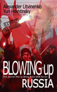Blowing Up Russia -- Hardback