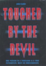 Touched by the Devil -- Hardback