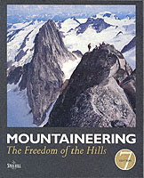 Mountaineering: the Freedom of the Hills