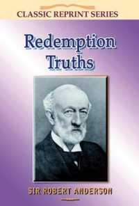 Redemption Truths (Classic Re-print)