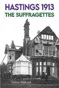 Hastings 1913 : The Suffragettes