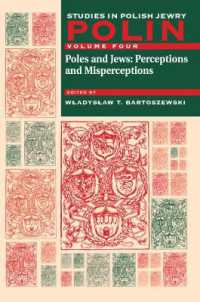 Polin: Studies in Polish Jewry Volume 4 : Poles and Jews: Perceptions and Misperceptions (Polin: Studies in Polish Jewry)