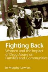 Fighting Back : Women and the Impact of Drug Abuse on Families and Communities