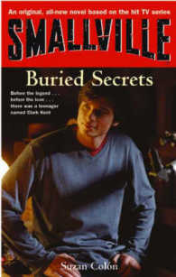Smallville Bk. 6 Secrets