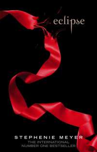 ステファニ－・メイヤ－著『トワイライト　3』（原書）<br>Eclipse (Twilight Saga 3) Paperback