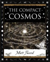 『宇宙入門　140億光年、時空への旅』（原書）<br>The Compact Cosmos （2ND）