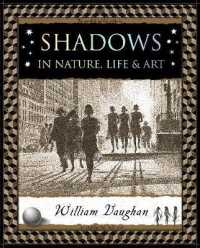 Shadows : in Nature, Life and Art (Wooden Books)