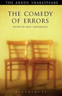 アーデン・シェイクスピア『間違いの喜劇』<br>The Comedy of Errors (The Arden Shakespeare Third Series)