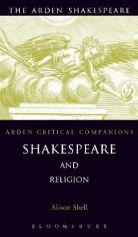 シェイクスピアと宗教<br>Shakespeare and Religion (Arden Critical Companions)