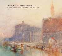 The Works of J.M.W. Turner at the National Gallery of Ireland