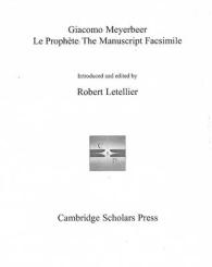 Le Prophète : The Manuscript Facsimiles
