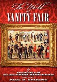 The World of 'Vanity Fair' by Bertram Fletcher Robinson