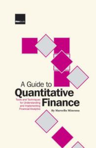 計量ファイナンスガイド<br>A Guide to Quantitative Finance: Tools and Techniques for Understanding and Implementing Financial Analytics