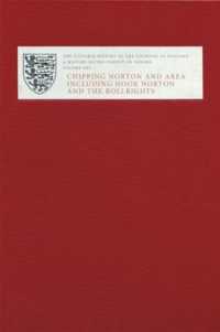 Victoria County History of Oxfordshire XXI : Chipping Norton and Area including Hook Norton and the Rollrights (Victoria County History)