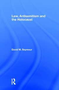 法、反ユダヤ主義とホロコースト<br>Law, Antisemitism and the Holocaust