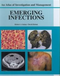 新興感染症：調査・管理アトラス<br>Emerging Infections (Atlas of Investigation and Management)