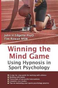 Winning the Mind Game : Using Hypnosis in Sport Psychology