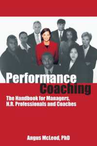 Performance Coaching : The Handbook for Managers, HR Professionals and Coaches