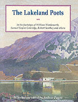 The Lakeland Poets: in the Footsteps of Wordsworth, Coleridge, Southey and Others （Revised ed.）
