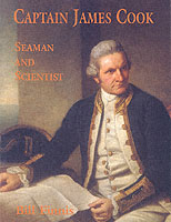 Captain James Cook : Seaman and Scientist