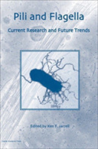 Pili and Flagella : Current Research and Future Trends