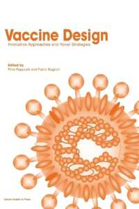 Vaccine Design : Innovative Approaches and Novel Strategies