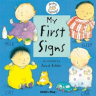 My First Signs : BSL (British Sign Language) (Baby Signing) （Board Book）