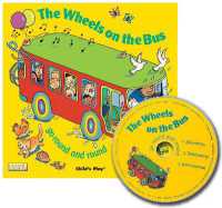 The Wheels on the Bus go Round and Round (Classic Books with Holes 8x8 with Cd)
