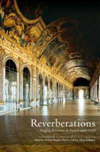 Reverberations : Staging Relations in French since 1500 - a Festschrift in Honour of C.E. J. Caldicott