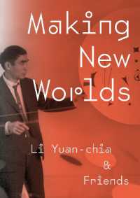 Making New Worlds : Li Yuan-chia & Friends